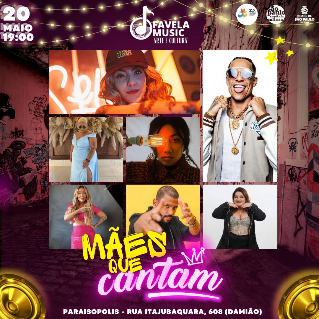 Favela Music promove show em comemoração às mães neste sábado (20)